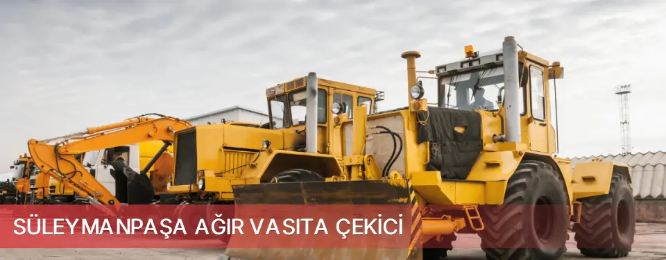 Süleymanpaşa İlçemi Ağır Vasıta Çekici