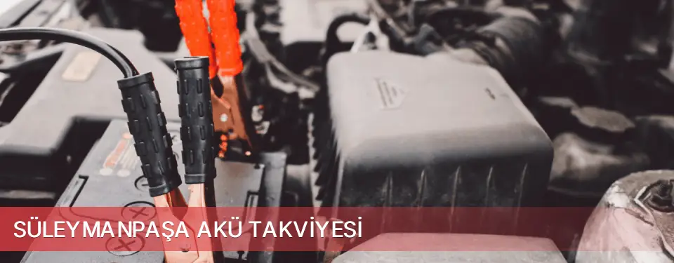 Süleymanpaşa İlçemi Akü Takviyesi