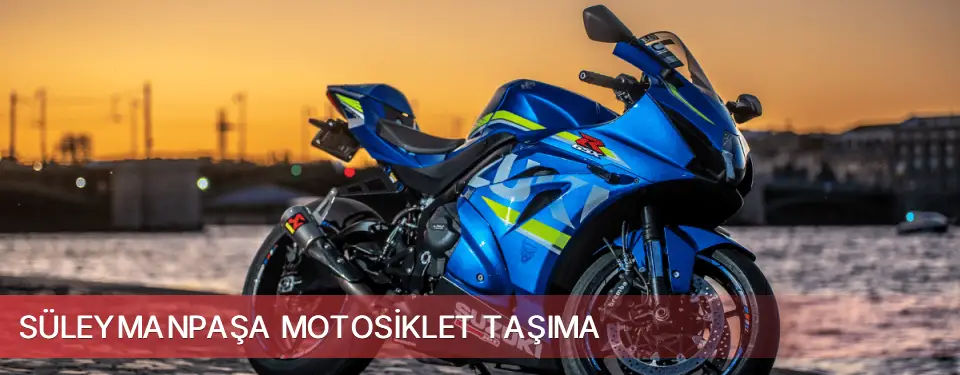 Süleymanpaşa İlçemi Motosiklet Taşıma